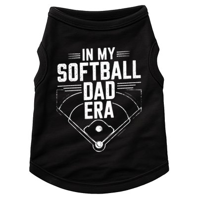 Softball Team Dad In My Softball Dad Era Softball Dad Pride Meaningful Gift Doggie Tank