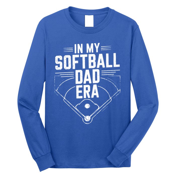 Softball Team Dad In My Softball Dad Era Softball Dad Pride Meaningful Gift Long Sleeve Shirt