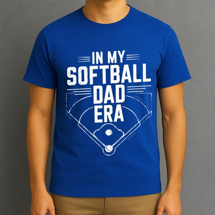 Softball Team Dad In My Softball Dad Era Softball Dad Pride Meaningful Gift T-Shirt