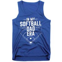 Softball Team Dad In My Softball Dad Era Softball Dad Pride Meaningful Gift Tank Top