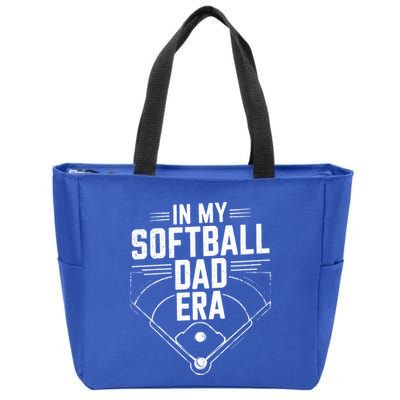 Softball Team Dad In My Softball Dad Era Softball Dad Pride Meaningful Gift Zip Tote Bag