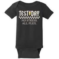 State Testing Day Motivation No Stress All Flex Baby Bodysuit