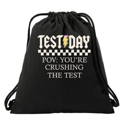 State Testing Day Motivation You Are Crushing The Test Drawstring Bag