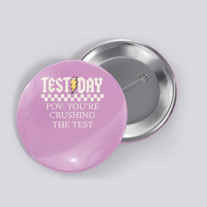 State Testing Day Motivation You Are Crushing The Test Button
