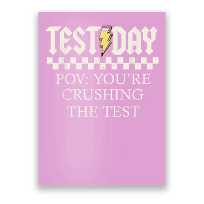 State Testing Day Motivation You Are Crushing The Test Poster
