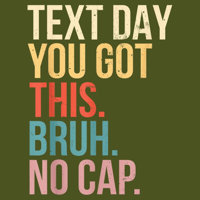 State Testing Day Motivation You Got This Bruh No Cap T-Shirt