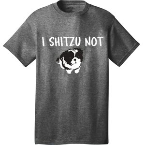 Shih Tzu Dog Owner Funny I Shitzu Not T-Shirt