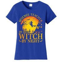 Science Teacherby Day Witch By Night Halloween Teachers Gift Women's T-Shirt