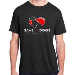 Save The Dogs Abolish The ATF Adult ChromaSoft Performance T-Shirt