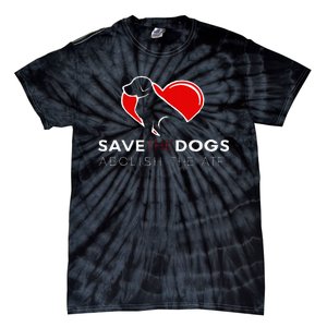 Save The Dogs Abolish The ATF Tie-Dye T-Shirt