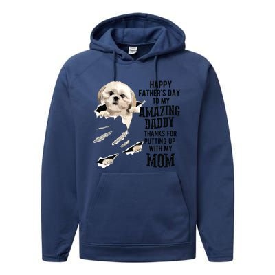 Shih Tzu Dad Happy Fathers Day To My Amazing Daddy Dog Performance Fleece Hoodie