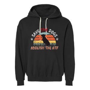 Save The Dogs Abolish The Atf Garment-Dyed Fleece Hoodie