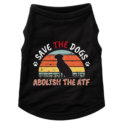 Save The Dogs Abolish The Atf Doggie Tank