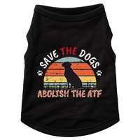 Save The Dogs Abolish The Atf Doggie Tank