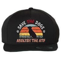 Save The Dogs Abolish The Atf Wool Snapback Cap