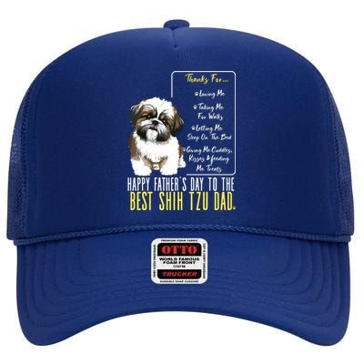 Shih Tzu Dad Happy Fathers Day To The Best Shih Tzu Dad High Crown Mesh Back Trucker Hat