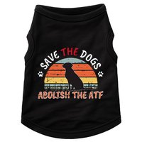 Save The Dogs Abolish The Atf Doggie Tank