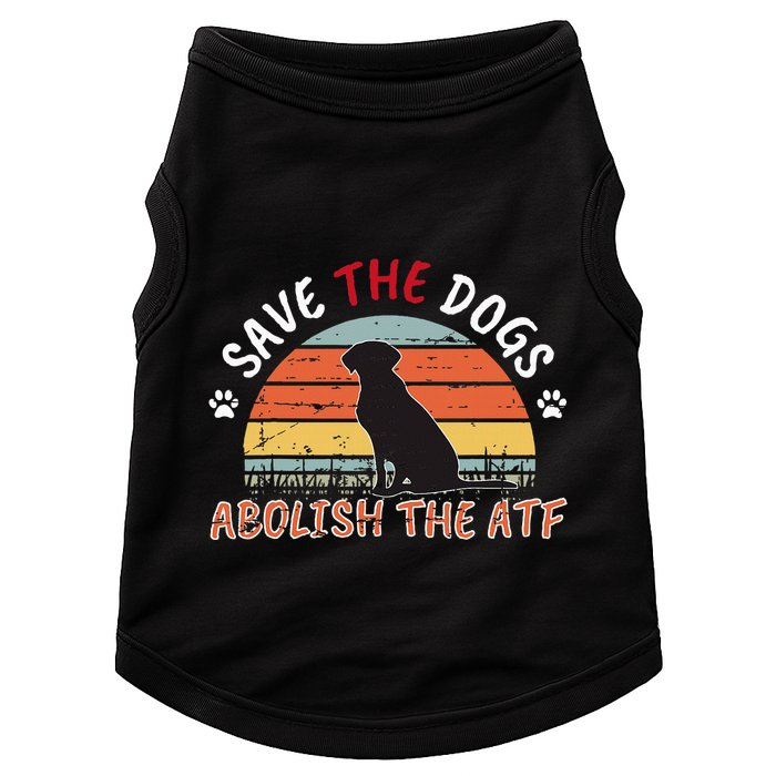Save The Dogs Abolish The Atf Doggie Tank