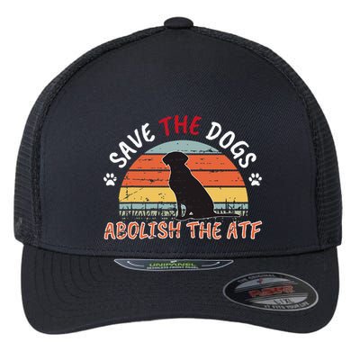 Save The Dogs Abolish The Atf Flexfit Unipanel Trucker Cap