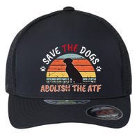 Save The Dogs Abolish The Atf Flexfit Unipanel Trucker Cap