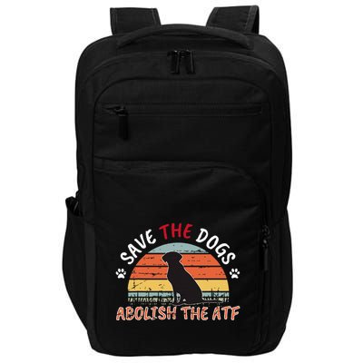 Save The Dogs Abolish The Atf Impact Tech Backpack