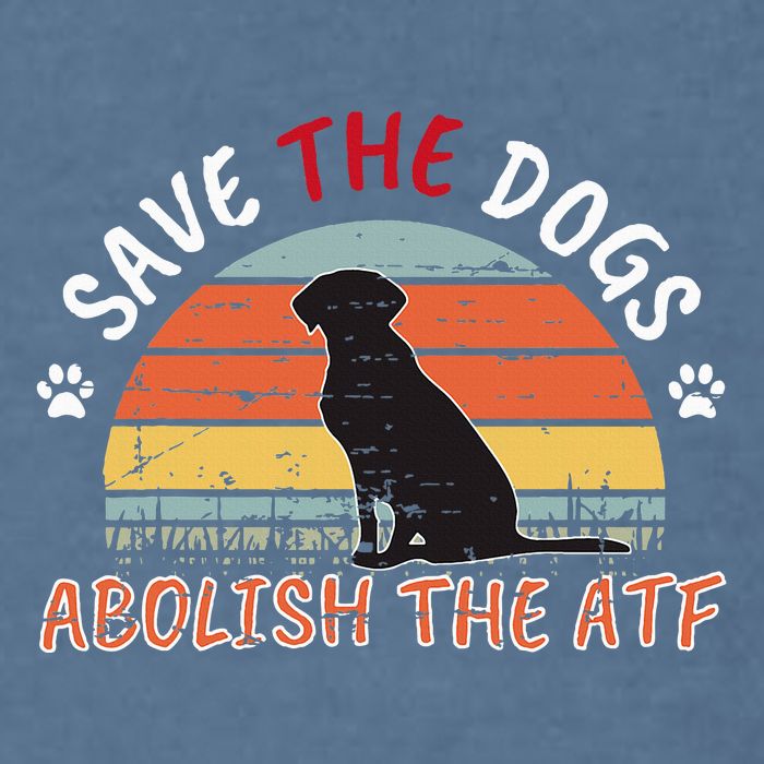 Save The Dogs Abolish The Atf Garment-Dyed Sweatshirt