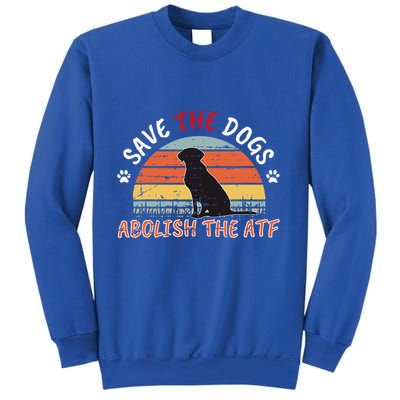 Save The Dogs Abolish The Atf Sweatshirt