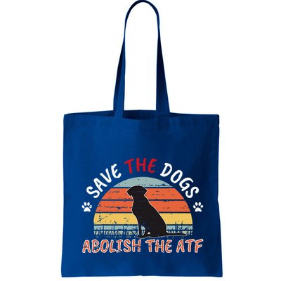 Save The Dogs Abolish The Atf Bag