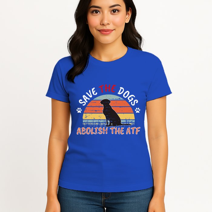 Save The Dogs Abolish The Atf Womens T-Shirt