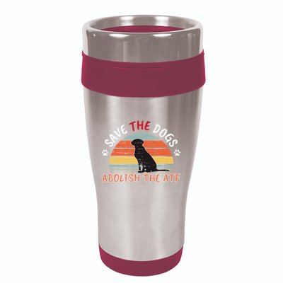 Save The Dogs Abolish The Atf 16oz Travel Tumbler