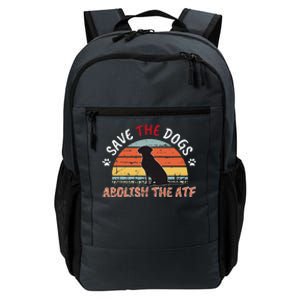 Save The Dogs Abolish The Atf Daily Commute Backpack