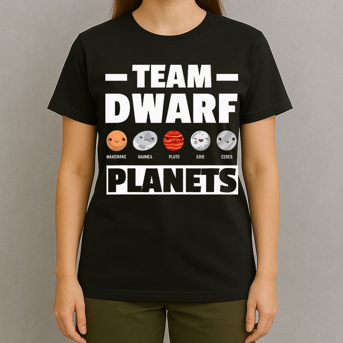 Space Team Dwarf Planets For Adults And Astronomy T-Shirt