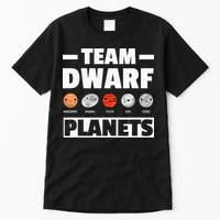 Space Team Dwarf Planets For Adults And Astronomy Tall T-Shirt
