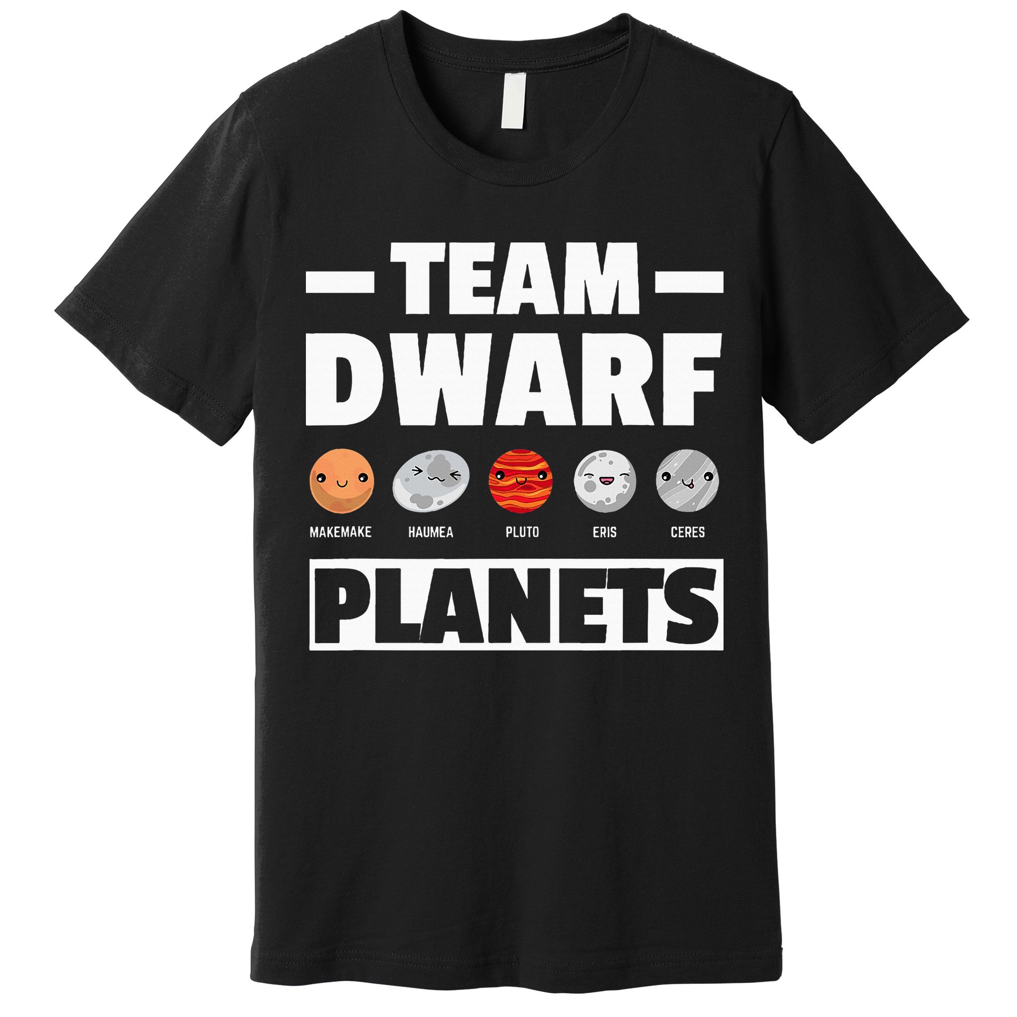 Space Team Dwarf Planets For Adults And Astronomy Premium T-Shirt