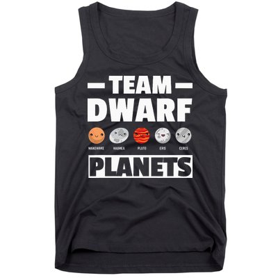 Space Team Dwarf Planets For Adults And Astronomy Tank Top