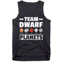 Space Team Dwarf Planets For Adults And Astronomy Tank Top