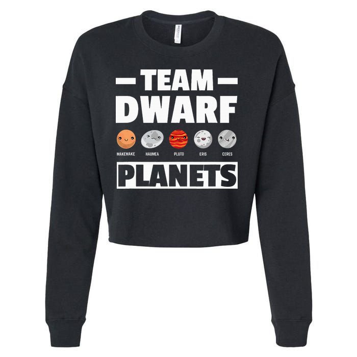 Space Team Dwarf Planets For Adults And Astronomy Cropped Pullover Crew