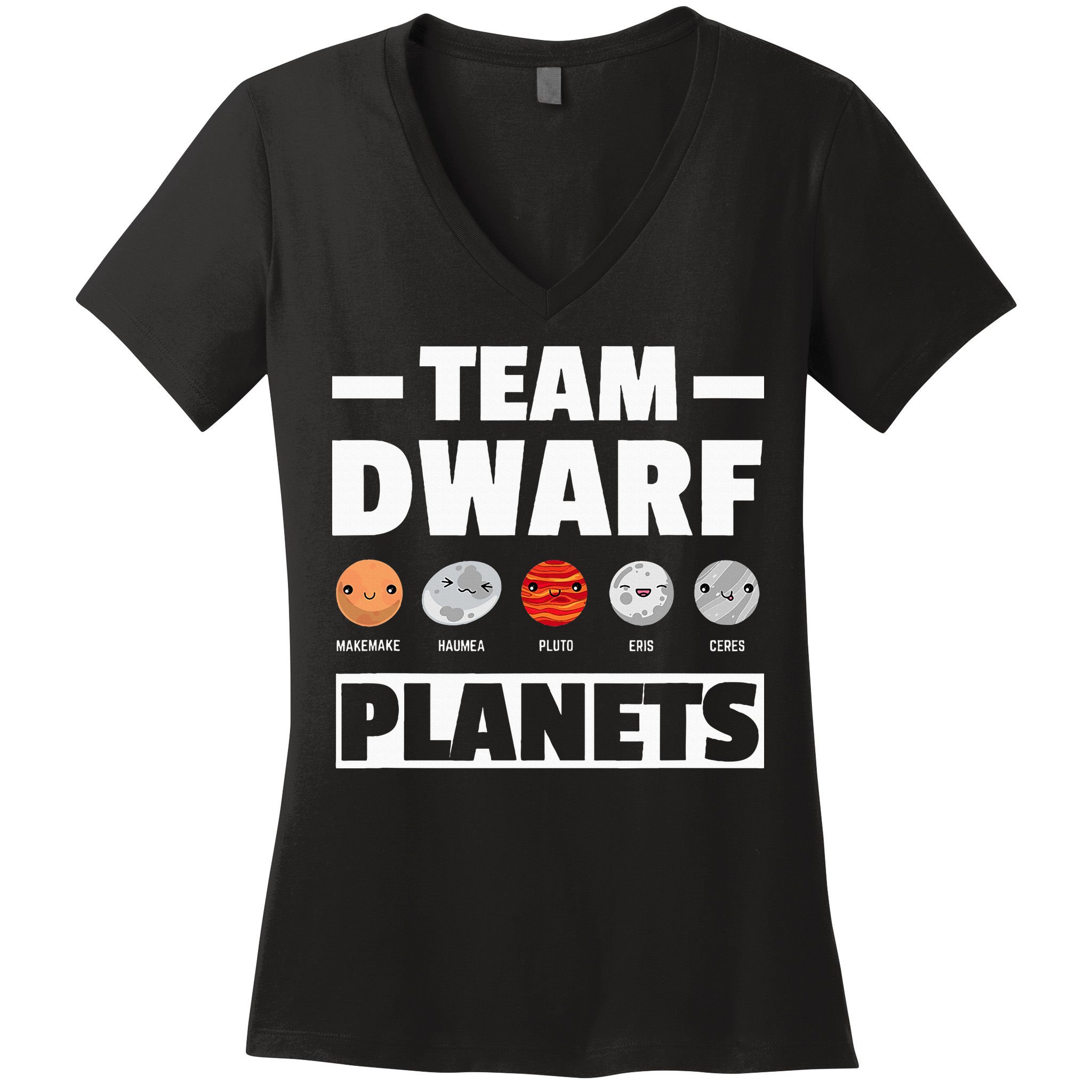 Space Team Dwarf Planets For Adults And Astronomy Women's V-Neck T-Shirt