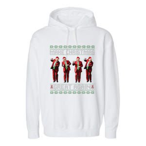 Santa Trump Dance Make Christmas Great Again Ugly Sweater Garment-Dyed Fleece Hoodie