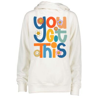 State Testing Day Motivational Teacher Groovy You Got This Womens Funnel Neck Pullover Hood