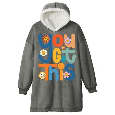 State Testing Day Motivational Teacher Groovy You Got This Hooded Wearable Blanket