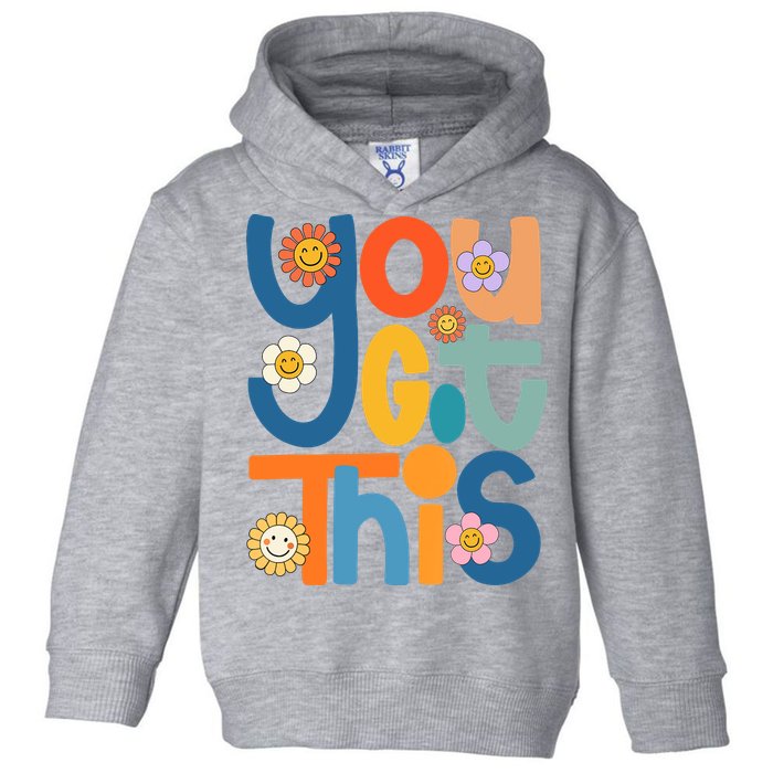 State Testing Day Motivational Teacher Groovy You Got This Toddler Hoodie