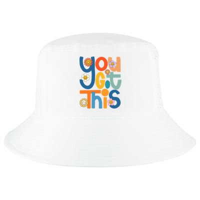 State Testing Day Motivational Teacher Groovy You Got This Cool Comfort Performance Bucket Hat