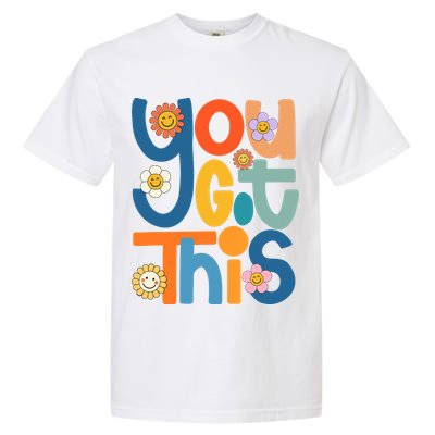 State Testing Day Motivational Teacher Groovy You Got This Garment-Dyed Heavyweight T-Shirt