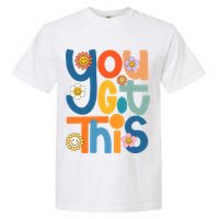 State Testing Day Motivational Teacher Groovy You Got This Garment-Dyed Heavyweight T-Shirt
