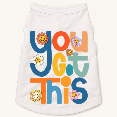 State Testing Day Motivational Teacher Groovy You Got This Doggie Tank
