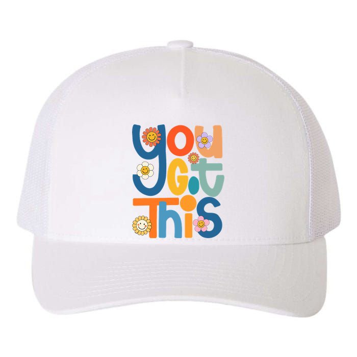 State Testing Day Motivational Teacher Groovy You Got This Yupoong Adult 5-Panel Trucker Hat