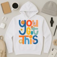 State Testing Day Motivational Teacher Groovy You Got This Hoodie