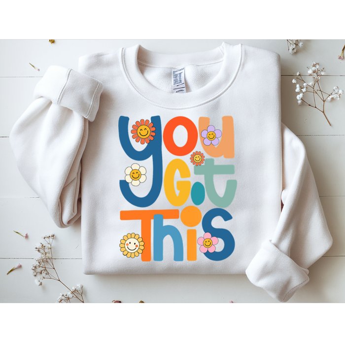 State Testing Day Motivational Teacher Groovy You Got This Sweatshirt