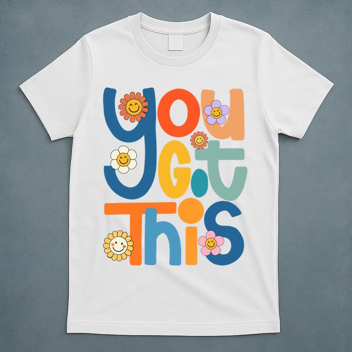 State Testing Day Motivational Teacher Groovy You Got This T-Shirt